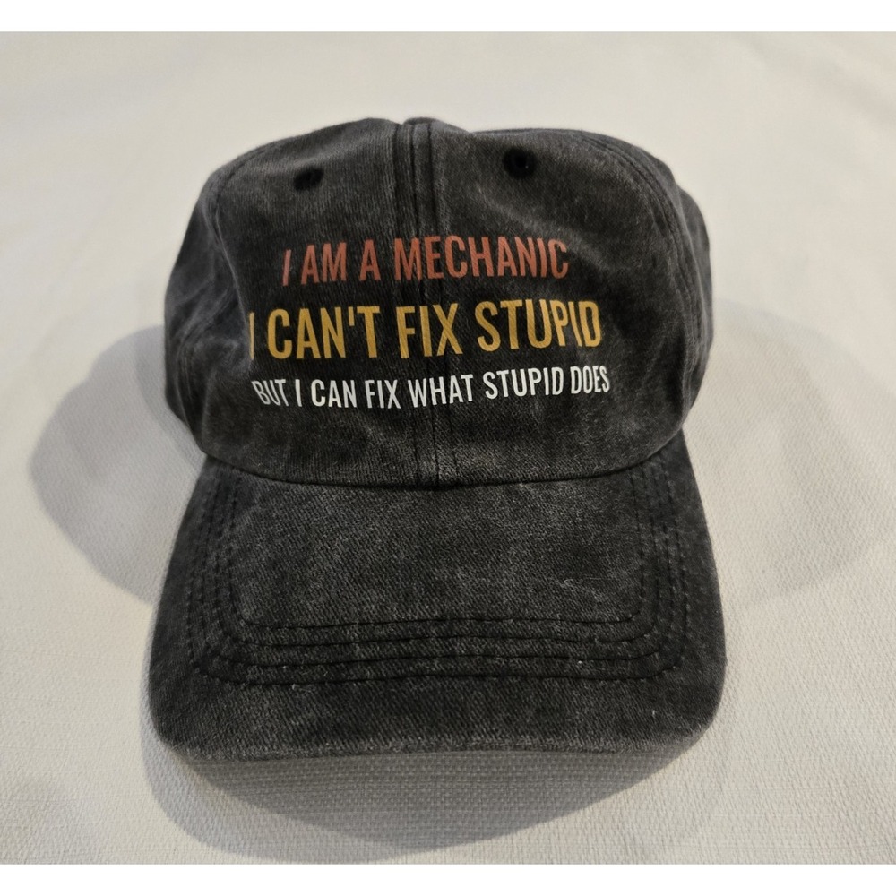 Mechanic "I Can't‎ Fix Stupid" Distressed Gray Adjustable Back 100% Cotton Cap